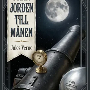 Sänkt pris Från jorden till månen (e-bok) av Jules Verne