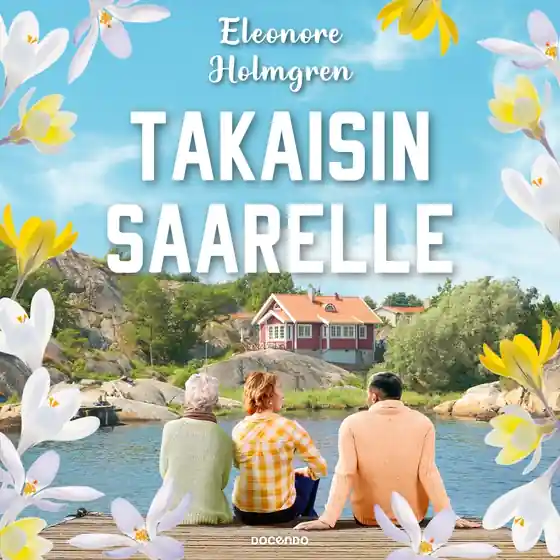 Erbjudande Takaisin saarelle (ljudbok) av Eleonore Holmgren