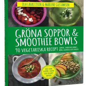 Bästa pris Gröna soppor & smoothie bowls (e-bok) av Ola Lauritzson
