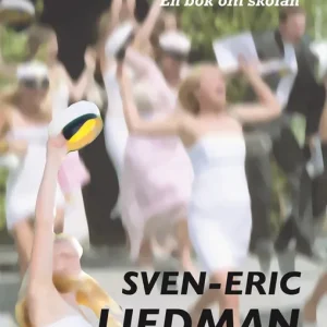 Hets! : en bok om skolan (e-bok) av Sven-Eric Liedman Sista chansen