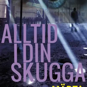 Bästa pris Alltid i din skugga (e-bok) av Märta Holmerin