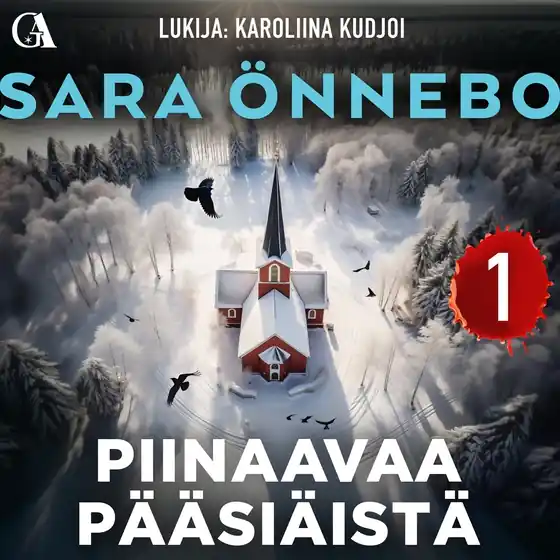 Endast idag Piinaavaa pääsiäistä 1 (ljudbok) av Sara Önnebo
