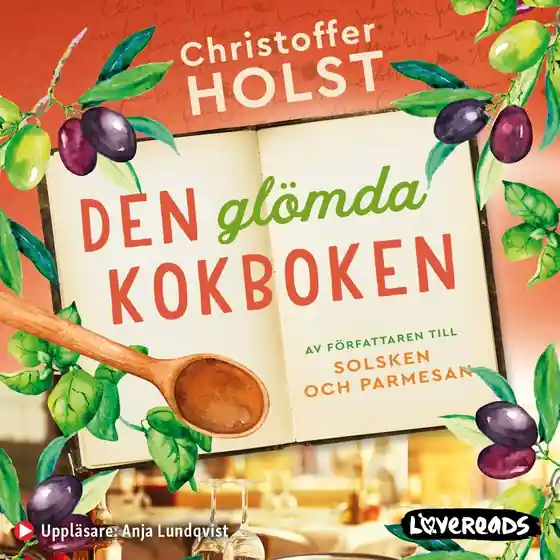 Sista chansen Den glömda kokboken (ljudbok) av Christoffer Holst
