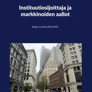 Nyhet Instituutiosijoittaja ja markkinoiden aallot: Blogit vuosilta 2020-2025 (e-bok) av Timo Löyttyniemi