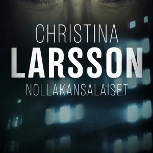 Nollakansalaiset (e-bok) av Christina Larsson Expressleverans