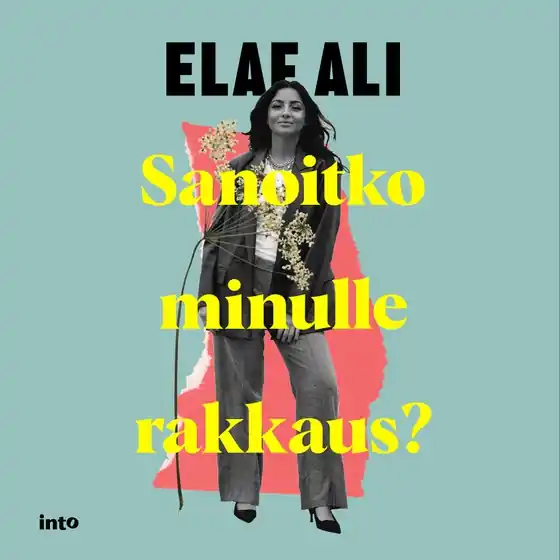 Sanoitko minulle rakkaus? (ljudbok) av Elaf Ali Köp nu