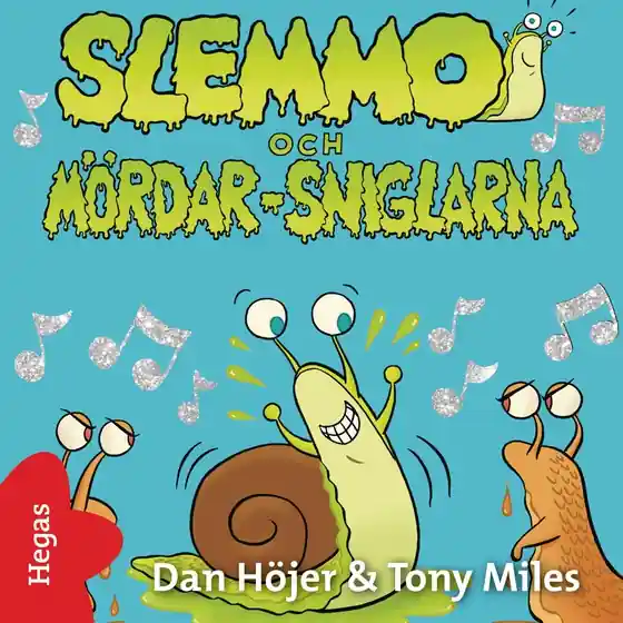 Sänkt pris Slemmo och mördar-sniglarna (ljudbok) av Dan Höjer