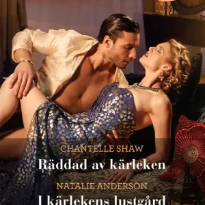 Lägg i varukorgen Räddad av kärleken / I kärlekens lustgård / Känsligt läge (e-bok) av Cathy Williams