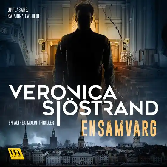 Ensamvarg (ljudbok) av Veronica Sjöstrand Populär
