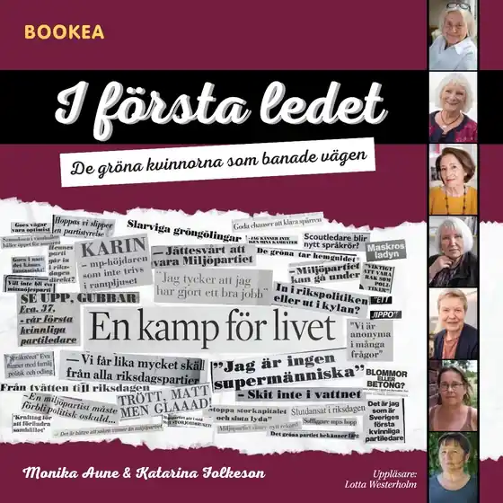 I första ledet : de gröna kvinnorna som banade vägen (ljudbok) av Monika Aune Nedsatt pris