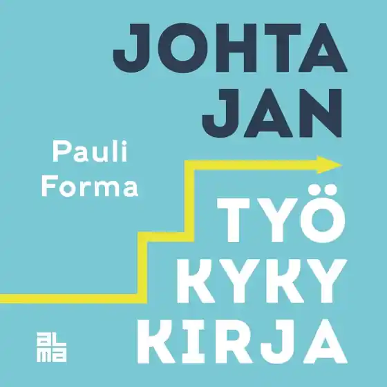 Utförsäljning Johtajan työkykykirja (ljudbok) av Pauli Forma
