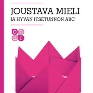 Rabatt Joustava mieli ja hyvän itsetunnon ABC (e-bok) av Arto Pietikäinen