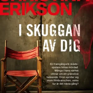 Köp online I skuggan av dig (e-bok) av Christina Erikson