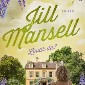 Lovar du? (e-bok) av Jill Mansell Begränsat erbjudande