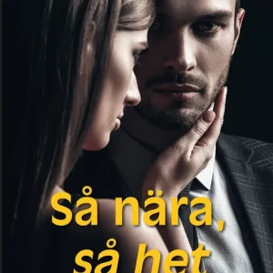 Så nära, så het (e-bok) av Stefanie London Sista chansen