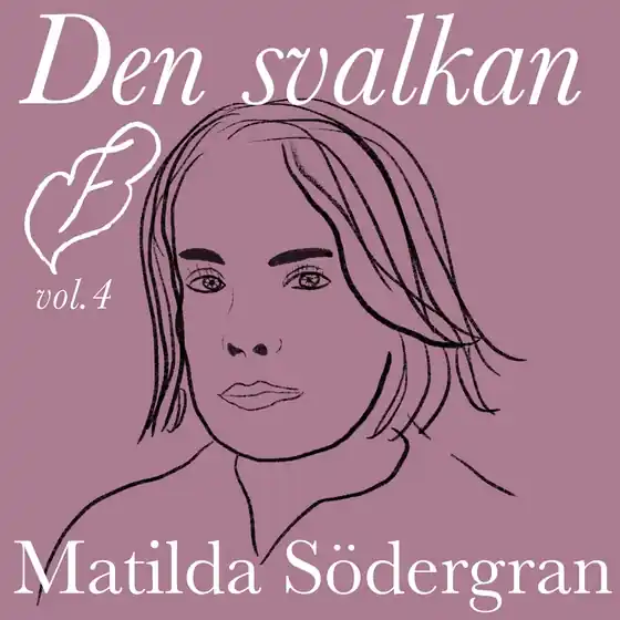 Begränsat erbjudande Den svalkan (ljudbok) av Matilda Södergran