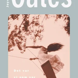 Endast denna vecka Det var vi som var Mulvaneys (e-bok) av Joyce Carol Oates