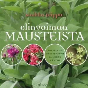 Rabatter Elinvoimaa mausteista (e-bok) av Sinikka Piippo