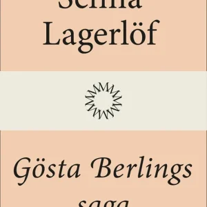 Gösta Berlings saga (e-bok) av Selma Lagerlöf Kampanjpris