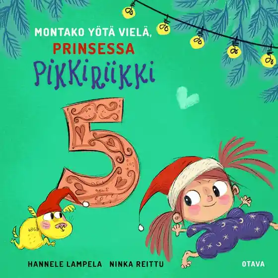 Populärt val Montako yötä vielä, Prinsessa Pikkiriikki 5 (ljudbok) av Hannele Lampela