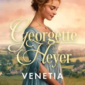 Beställ idag Venetia (e-bok) av Georgette Heyer