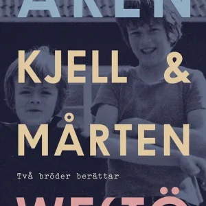 Åren : två bröder berättar (e-bok) av Kjell Westö Kampanjpris