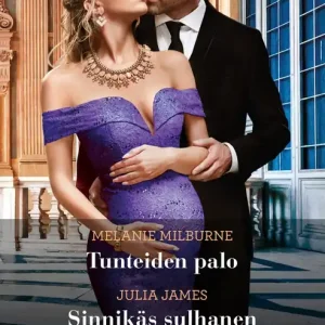 Snabb leverans Tunteiden palo / Sinnikäs sulhanen / Elämän tärkein unelma (e-bok) av Melanie Milburne