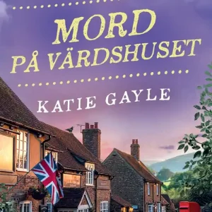 Fynd Mord på värdshuset (e-bok) av Katie Gayle