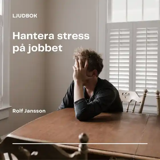 Reapris Hantera stress på jobbet (ljudbok) av Rolf Jansson