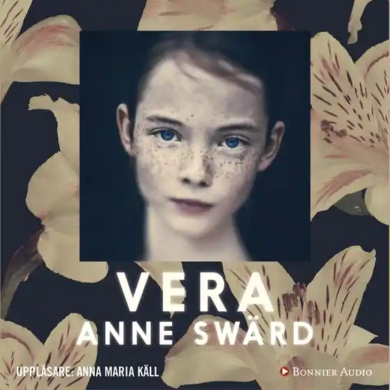 Erbjudandepris Vera (ljudbok) av Anne Swärd