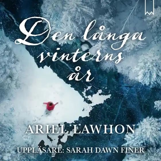 Den långa vinterns år (ljudbok) av Ariel Lawhon Utförsäljning