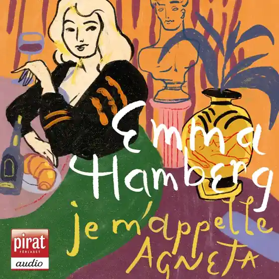 Lägg i varukorgen Je m'appelle Agneta (ljudbok) av Emma Hamberg