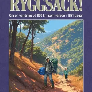 Snabb frakt Bär min eländiga ryggsäck! (e-bok) av Janne Källeus