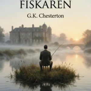 Den besatte fiskaren - (Modern svenska) (e-bok) av G.K. Chesterton Begränsat antal