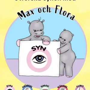 Utforska synen med Max och Flora (e-bok) av Jenny Holmlund Rabatter