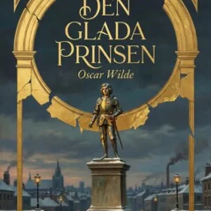 Den glada prinsen (e-bok) av Oscar Wilde Populär