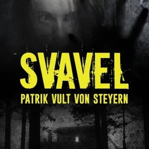 Utförsäljning Svavel (e-bok) av Patrik Vult von Steyern