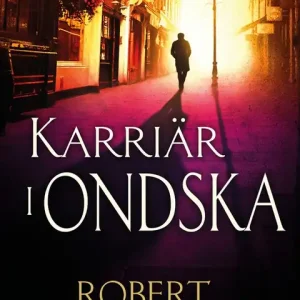 Karriär i ondska (e-bok) av Robert Galbraith Expressleverans