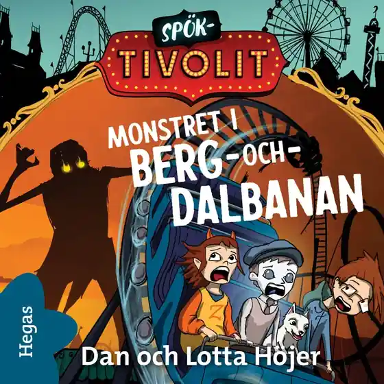 Monstret i berg-och-dalbanan (ljudbok) av Dan Höjer Köp nu