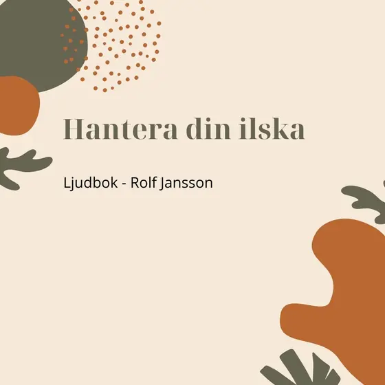 Hantera din ilska (ljudbok) av Rolf Jansson Erbjudande