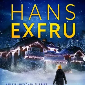 Hans exfru (e-bok) av Maria Frankland Rea