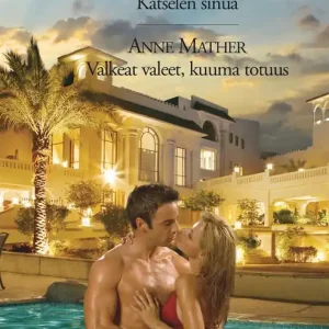 Katselen sinua / Valkeat valeet, kuuma totuus (e-bok) av Anne Mather Begränsat antal