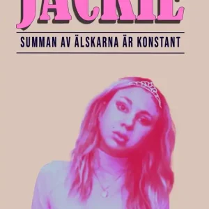 Jackie : Summan av älskarna är konstant (e-bok) av Bambi J. Frances Expressleverans