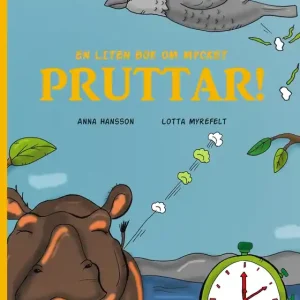 En liten bok om mycket pruttar! (e-bok) av Anna Hansson Endast denna vecka