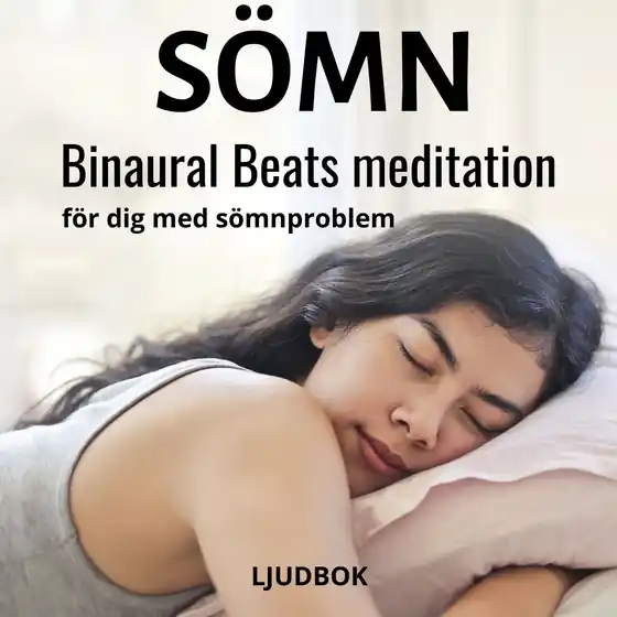 SÖMN - Binaural Beats meditation för dig med sömnproblem (ljudbok) av Rolf Jansson Erbjudande