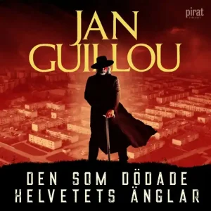Den som dödade helvetets änglar (ljudbok) av Jan Guillou Köp nu