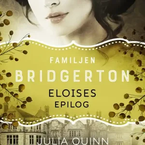 I lager Eloises epilog (e-bok) av Julia Quinn