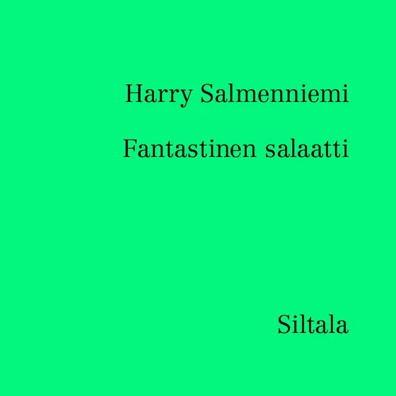 Fantastinen salaatti (ljudbok) av Harry Salmenniemi Nedsatt pris