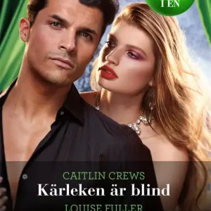 I lager Kärleken är blind/Som hämtad ur sagorna (e-bok) av Caitlin Crews