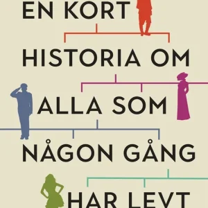 En kort historia om alla som någon gång har levt : genernas historia (e-bok) av Adam Rutherford Fynd
